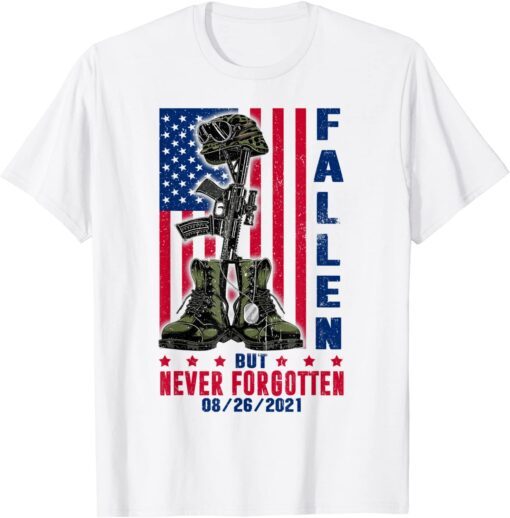 Fallen But Never Forgotten 13 Heroes Fallen Soldiers Tee Shirt