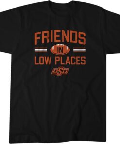 Friends In Low Places Tee Shirt