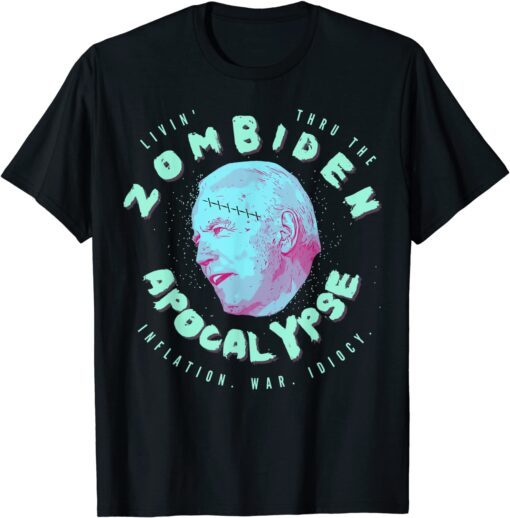 Biden Livin' Thru the Zombiden Apocalypse Gift T-Shirt