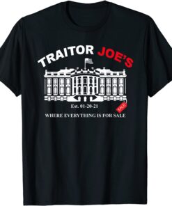 Traitor Joe Anti Biden Anti Liberals Trump Support T-Shirt