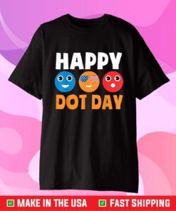 Happy International Dot Day Cute Colorful Dots Tee Shirt