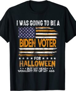 I Was Going To Be A Biden Voter Halloween Costume US Flag Tee Shirt