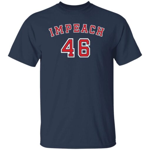 Impeach 46 shirt