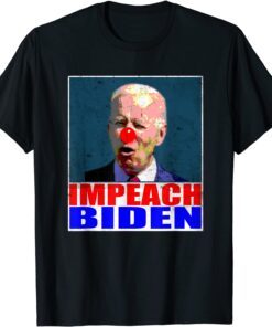 Impeach 46 tshirt Impeach Biden Remove Joe Biden Tee Shirt