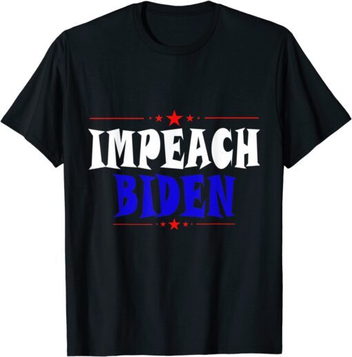 Impeach Biden Harris Anti Joe Biden Tee Shirt