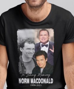 In Loving Memory Norm Macdonald 1959 2021 Tee Shirt