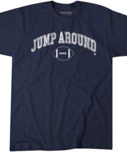 Jump Around Tee Shirt