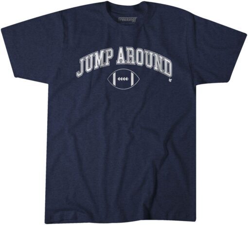 Jump Around Tee Shirt