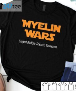 Myelin Wars Support Multiple Sclerosis Awareness Tee Shirt