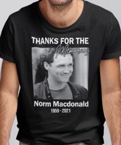 Norm Macdonald Thanks For The Memories Tee Shirt