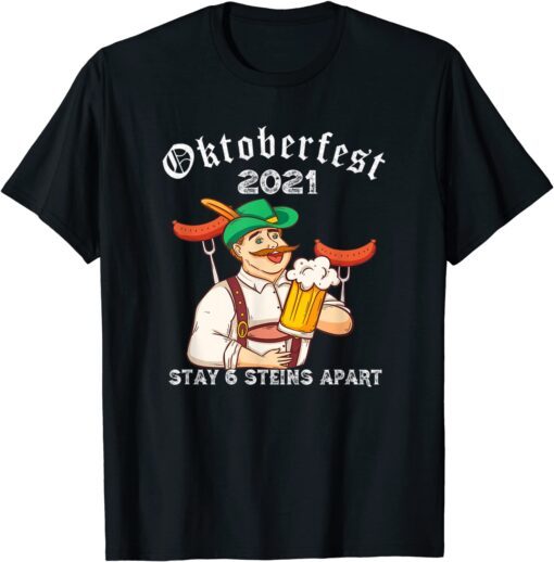 Oktoberfest 2021 6 Stein Apart Bavarian Munich Beer October Tee Shirt