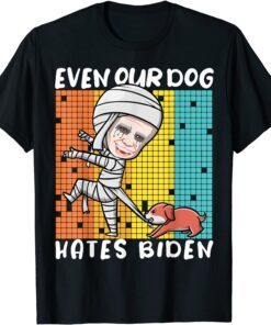 Our Dog Hates Biden Funny Anti Government Halloween Mummy T-Shirt
