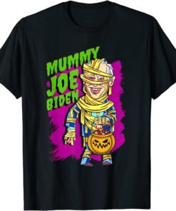 Pantheon Mummy Joe Biden Halloween Custome 2021 Tee Shirt