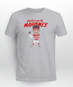 Patrick Mahomes Rollin' With Mahomes Tee Shirt