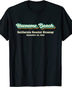 Port Hueneme Beach California 2021 Coastal Cleanup Tee Shirt