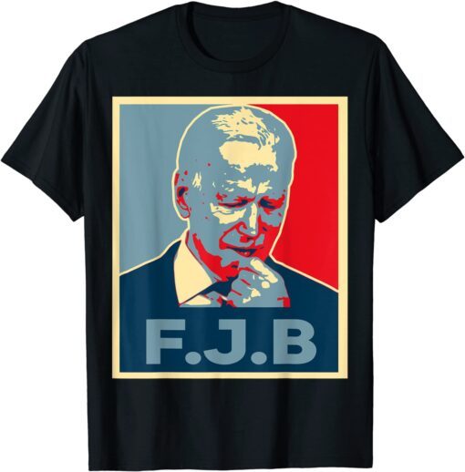 Pro America F Biden FJB Tee Shirt