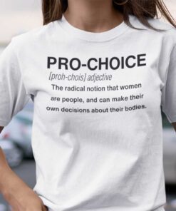 Pro Choice Definition Feminism Classic Shirt