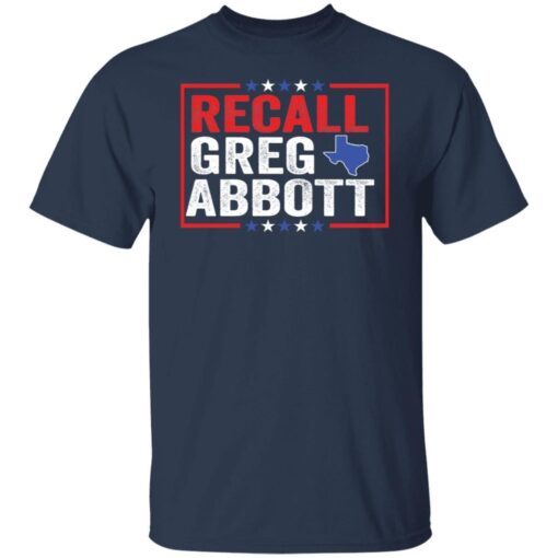 Recall greg abbott Anti Texas 2021 shirt