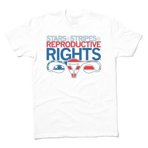 Stars, Stripes and Reproductive Rights Tee Shirt