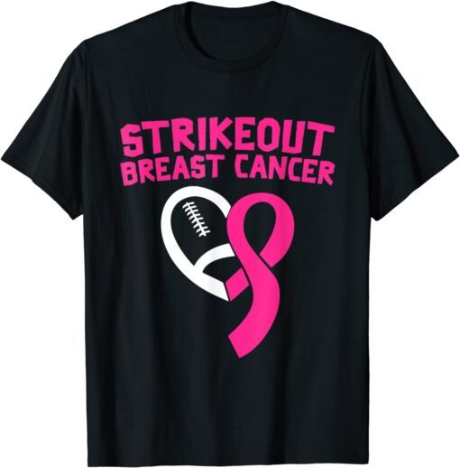 Strike Out Breast Cancer Awareness Pink Ribbon Football T-Shirt