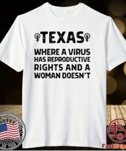 Texas Reproductive Rights Women's March 2021 Pro Choice Tee Shirt