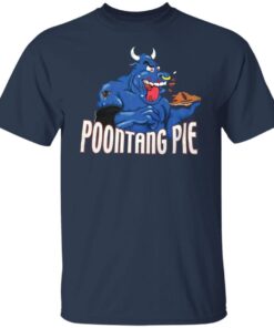 The Rock Poontang Pie Tee Shirt