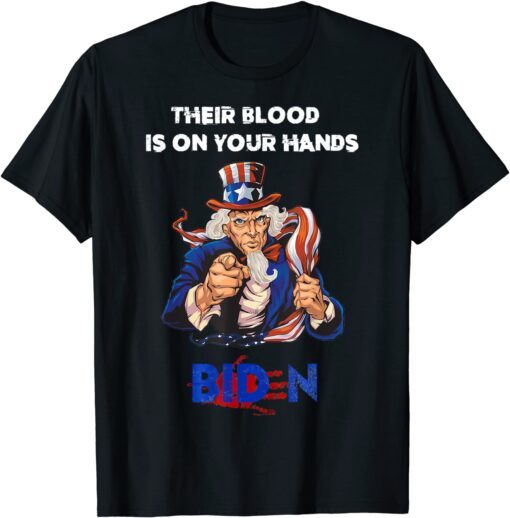 Their Blood Biden Is On Your Hands -Vintage Biden Handprint Tee ShirtTheir Blood Biden Is On Your Hands -Vintage Biden Handprint Tee Shirt