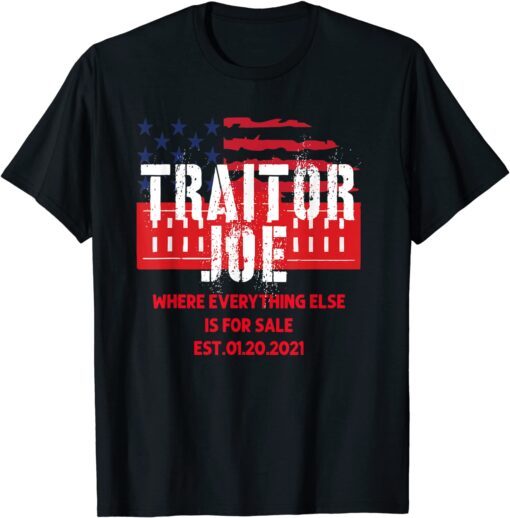 Traitor Joe's Sleepy Joe Anti-Biden Tee Shirt