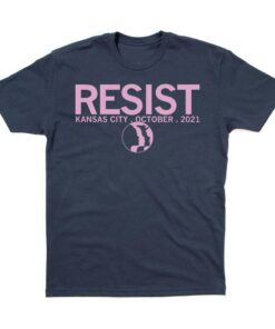 Women’s March Resist - Kansas City Tee Shirt