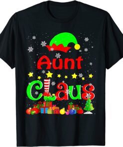 Aunt Claus Funny Christmas Elf Lover Matching Family Group Funny TShirt