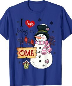 Grandma I love Being A Oma Snowman Christmas Xmas Funny Tee Shirts