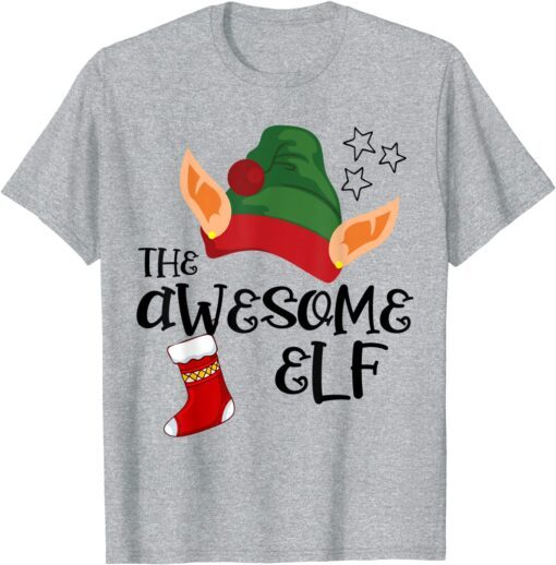 Classic The Awesome Elf Matching Family Group Christmas Gifts T-Shirt