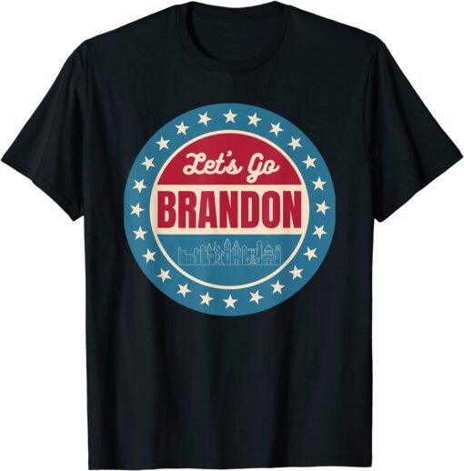 American Conservative Anti Liberal Let's Go Brandon Tee Shirt