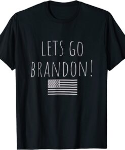 Anti Biden Let's Go Brandon, Biden Chant Tee Shirt