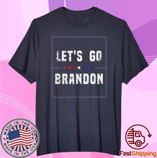 Anti Biden Let's Go Brandon, Joe Biden Chant Tee Shirt