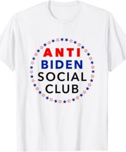 Anti Biden Social Club Conservative Republican Joe Tee Shirt