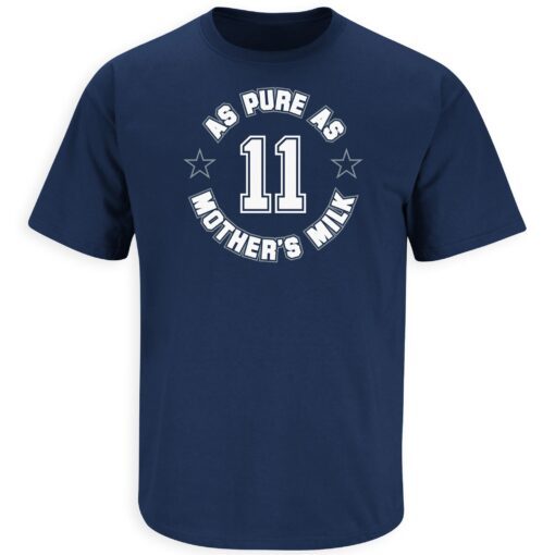 As Pure As Mother's Milk T-Shirt for Dallas Tee Shirt