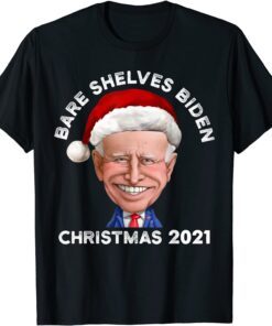 Bare Shelves Biden Let's Go Brandon Christmas 2021 T-Shirt