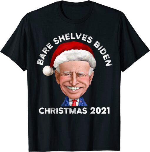 Bare Shelves Biden Let's Go Brandon Christmas 2021 T-Shirt