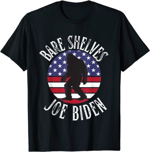 Bare Shelves Joe Biden American Flag Tee Shirt