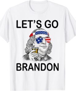 BidenLet's Go Brandon Ben Drankin Benjamin Franklin Tee Shirt