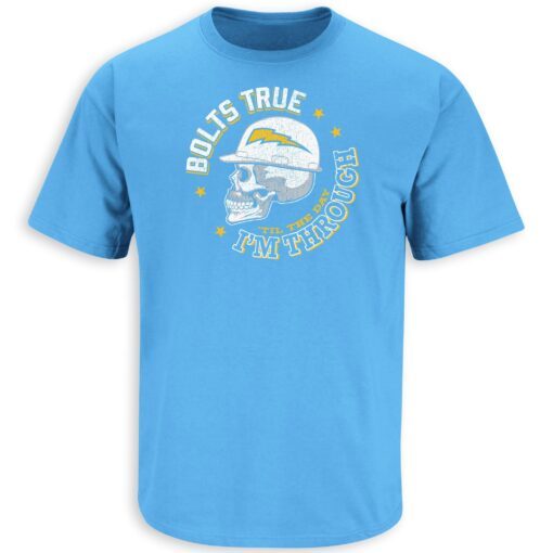 Bolts True Til The Day I'm Through Los Angeles Tee Shirt