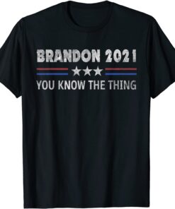 Brandon 2021 Trendy sarcastic Let's GO US Flag 2021 T-Shirt