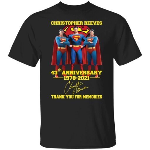 Christopher Reeve 43th Anniversary 1978 2021 Thank You For Memories Tee shirt