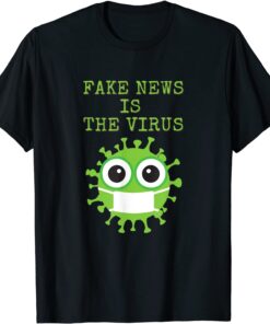 Conservative Fake News Is The Virus Tee Shirt