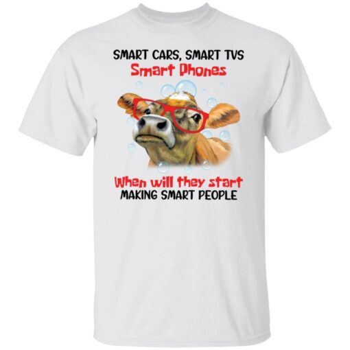 Cow smart cars smart tvs smart phones shirt
