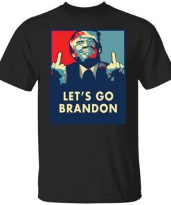 Donald Trump Let’s Go Brandon Tee shirt