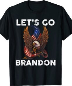 Eagle American Flag Let's Go Brandon Impeach Biden Tee Shirt