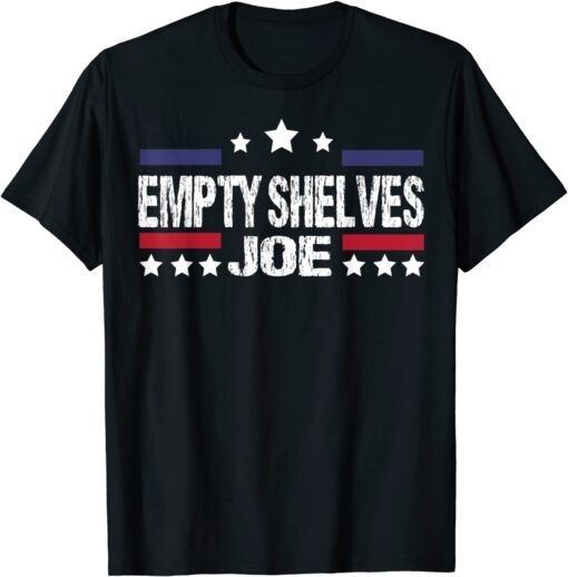 Empty Shelves Joe Conservative Tee Shirt