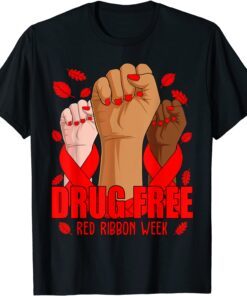 Hand In October We Wear Red Ribbon Week Awareness Fall 2021 Tee Shirt